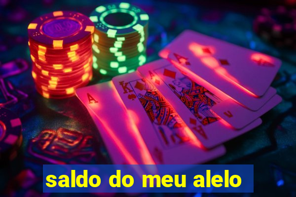saldo do meu alelo