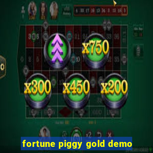 fortune piggy gold demo