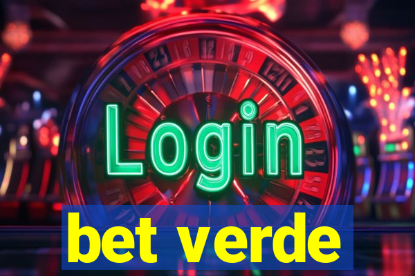 bet verde