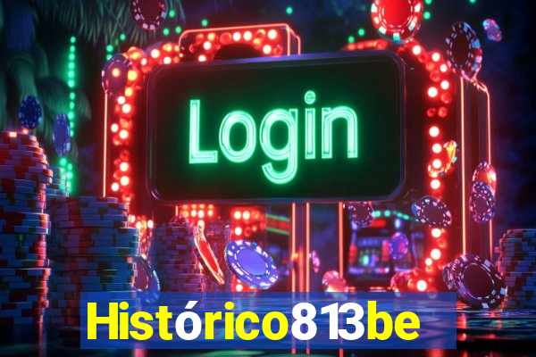 Histórico813bet