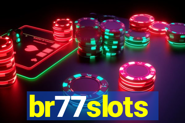 br77slots